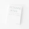 Ingram/Artbook Books*Designing Japan: A Future Built On Aesthetics' By Kenya Hara