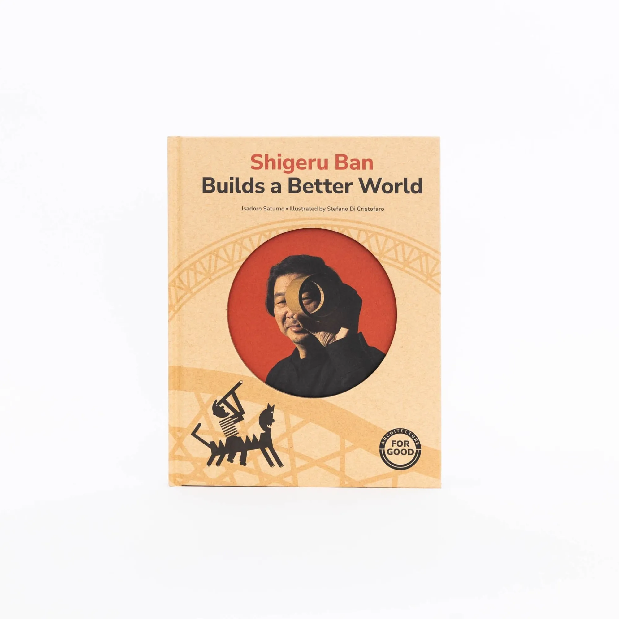 Trapublishing Books*Shigeru Ban Builds A Better World By Isadoro Saturno